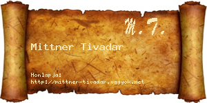 Mittner Tivadar névjegykártya